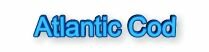 Popular Saltwater Fish Species!,Atlantic Cod,saltwater fishing,game,sport,fishing,boats,boating,massachusetts,weather,tides,tackle,marine,fisherman